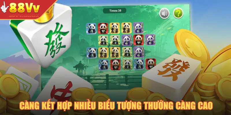 Càng kết hợp được nhiều biểu tượng sẽ có mức thưởng càng cao