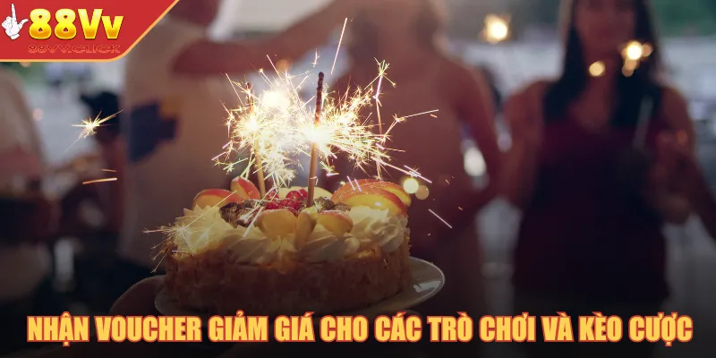 Nhận voucher giảm giá cho các trò chơi và kèo cược